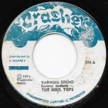Warning Sound / Ver - The Soul Tops / Soul Syndicate