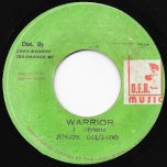 Warrior / Leave Yah Ver - Junior Delgado / Leggo Style
