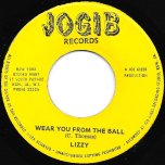 Wear You From The Ball / Harmony Hall - Lizzy / Mr Nigel