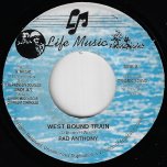 West Bound Train / Mix Up Ver - Pad Anthony