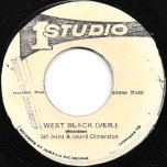 West Gone Black / West Black Ver - Jah Jesco / Jah Jesco And Sound Dimension