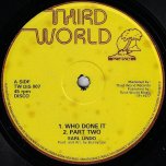 Who Done It / Part Two / Dub Part One - Earl Lindo / The Agrovators