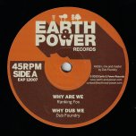 Why Are We / Why Dub We / Love And Carry On / Raw Dub - Ranking Fox / Baltimores / Jr Mowgly / Dub Foundry