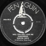 Will You Still Love Me Tomorrow / Ver - Winston Curtis 