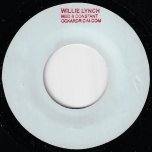 Willie Lynch / Shadows - Danny Dread And Constant / Nite Train
