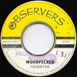Woodpecker / Ital Buddy - Observer / The Virgins