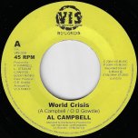 World Crisis / Walking Away - Al Campbell / Lorenzo