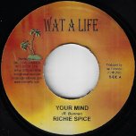 Your Mind / Organize Yuh Self - Richie Spice / Izana