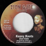 Zion Gate / Prions Jah Version  - Kenny Knots 