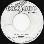Zion Higher / I Am Going Back - The Burning Spears / The Charmers